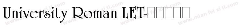 University Roman LET字体转换